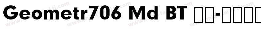 Geometr706 Md BT 常规字体转换